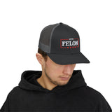 Vote Felon HAT