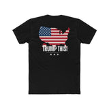 TRUMP THIS USA MAGA Men's T-shirt