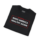 Make America Healthy Again Women's T-Shirt