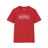 Make America Healthy Again Women's T-Shirt