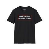 Make America Healthy Again Women's T-Shirt